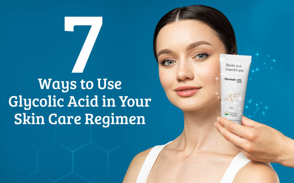 7 Ways to Use Glycolic Acid in Your Skin Care Regimen Best Personal